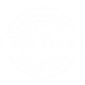 365 Day Money Back Guarantee